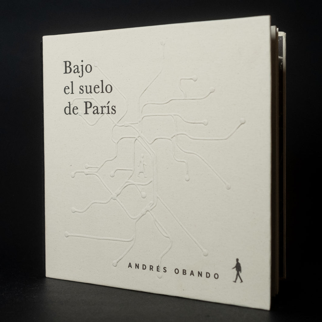 Bajo el suelo de París - Andrés Obando