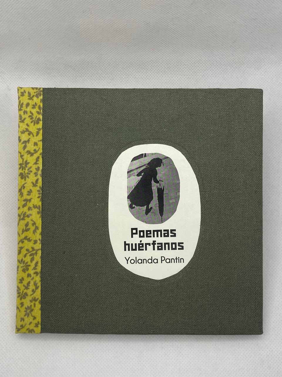 Poemas Huérfanos - Yolanda Pantin