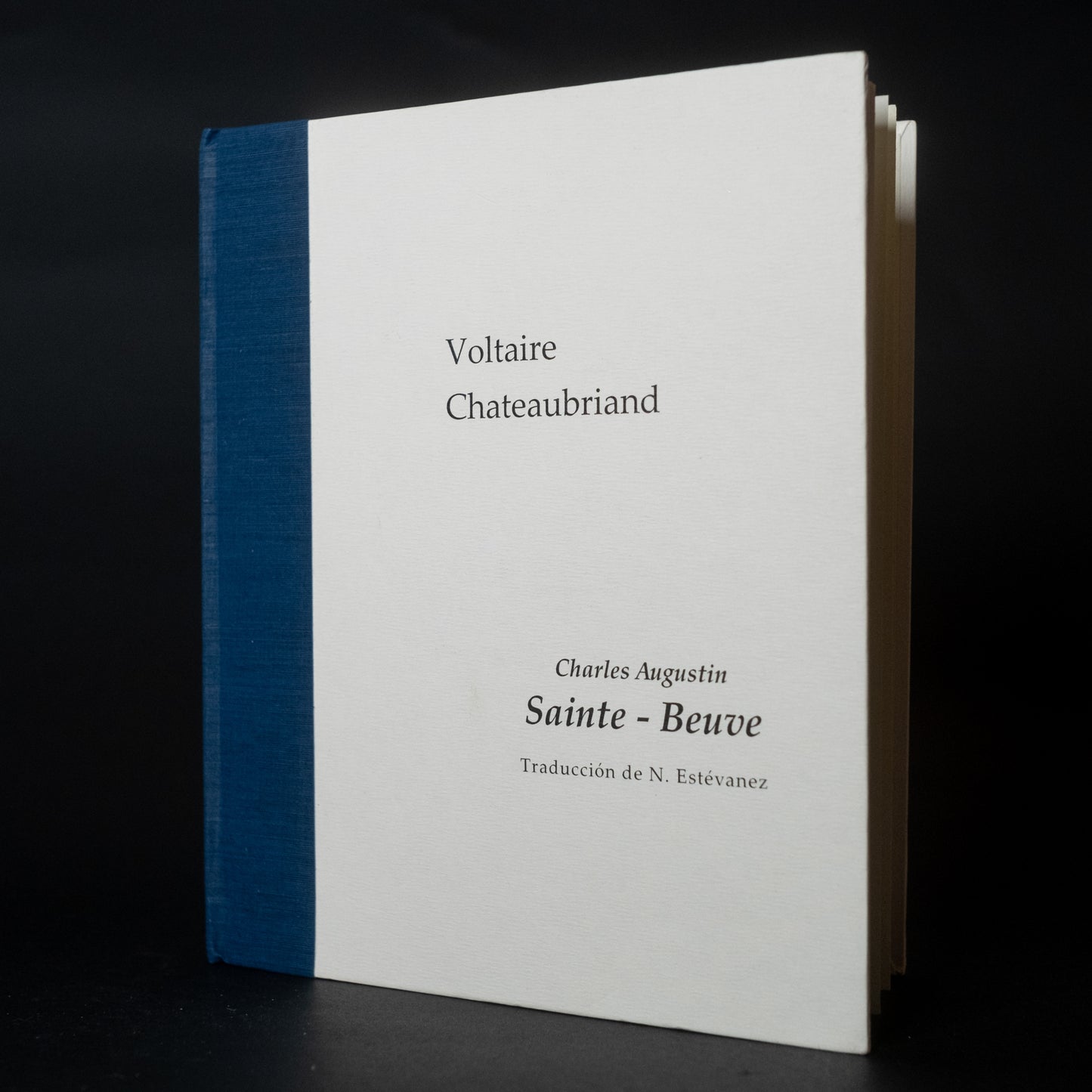 Voltaire y Chateaubriand - Ch. A. Sainte Beuve