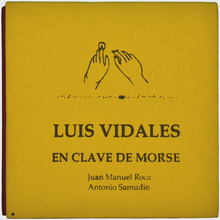 Cargar imagen en el visor de la galería, Luis Vidales en Clave de Morse - Juan Manuel Roca
