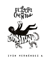 Cargar imagen en el visor de la galería, El lector de cuentos - Iván Hernández
