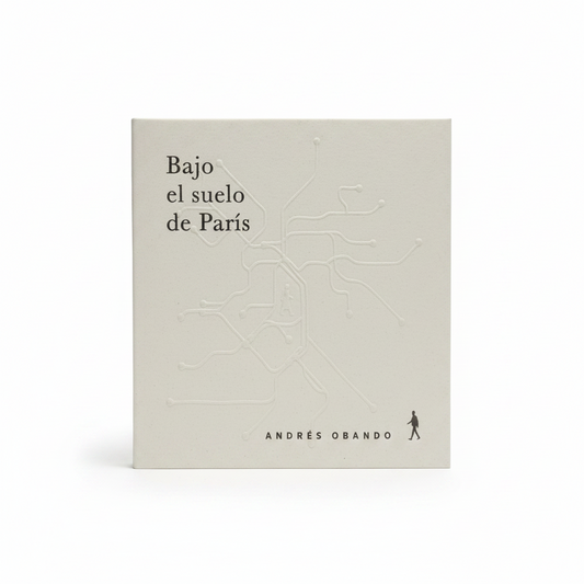 Bajo el suelo de París - Andrés Obando