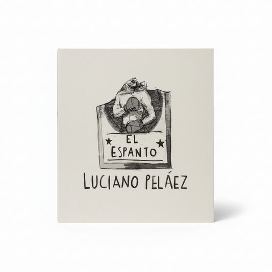 El espanto - Luciano Peláez
