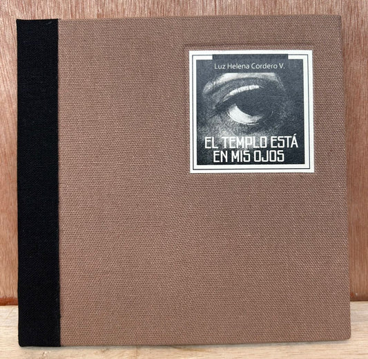 El templo está en mis ojos - Luz Helena Cordero Villamizar - Imagen 1
