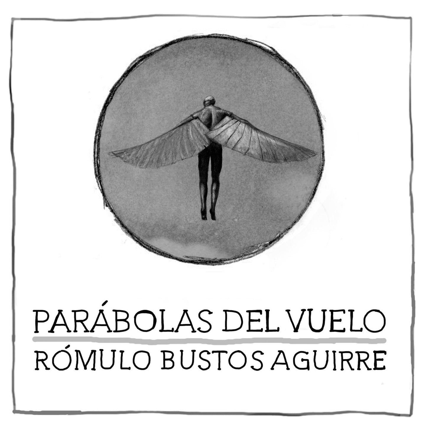 Parábolas del vuelo - Rómulo Bustos - Imagen 2