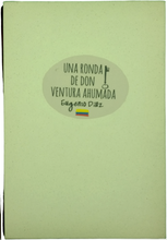Cargar imagen en el visor de la galería, Una ronda de Don Ventura Ahumada -Eugenio Díaz
