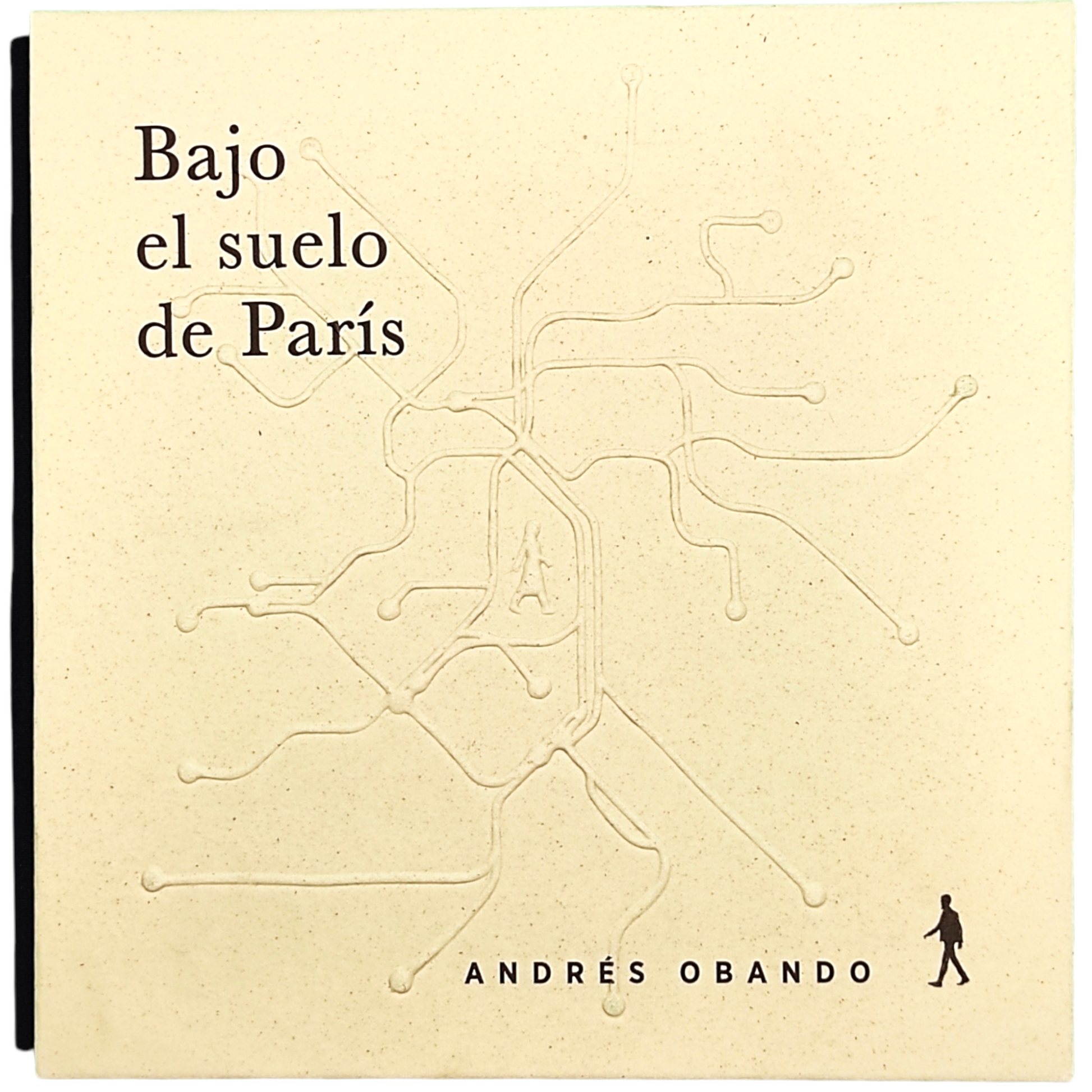 Bajo el suelo de París - Andrés Obando - Imagen 2