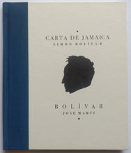 Cargar imagen en el visor de la galería, Carta de Jamaica y Bolívar - Simón Bolívar y José Martí
