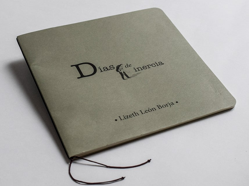 Días de inercia - Lizeth León - Imagen 8