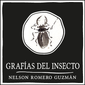 Grafías del insecto - Nelson Romero - Imagen 5