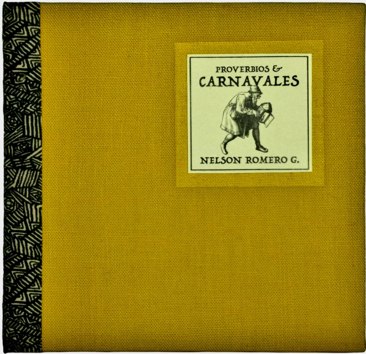 Proverbios y carnavales - Nelson Romero - Imagen 3