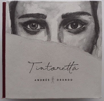 Tapa de frente de «Tintoretta» con el retrato a lápiz de una muchacha de cejas gruesas y el título manuscrito.